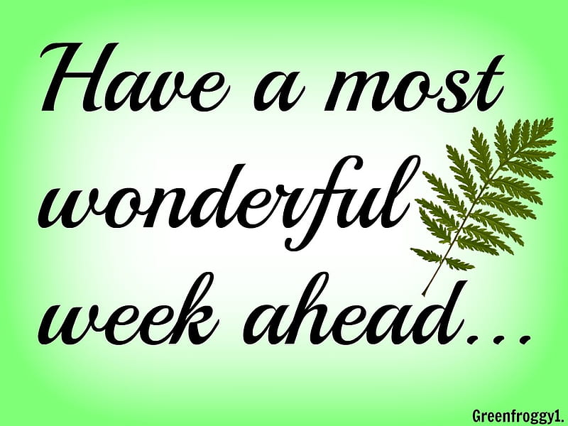 Wonderful Week Week Comment Wonderful Card Hd Wallpaper Peakpx