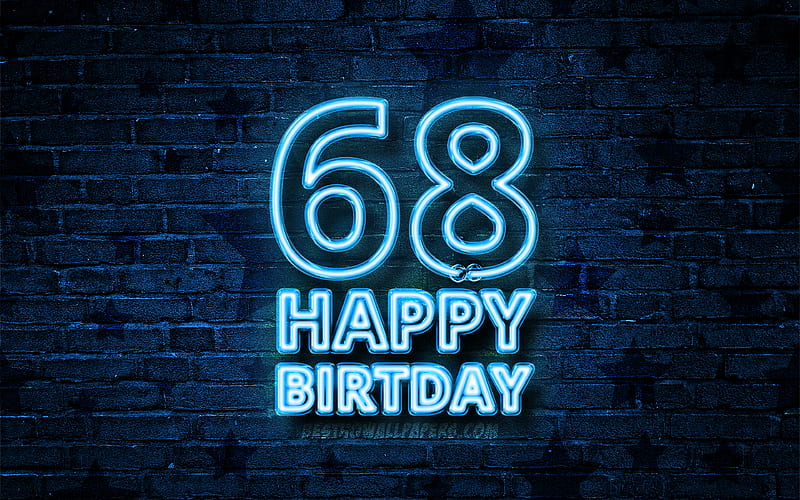Happy 68 Years Birtay blue neon text, 68th Birtay Party, blue brickwall, Happy 68th birtay, Birtay concept, Birtay Party, 68th Birtay, HD wallpaper
