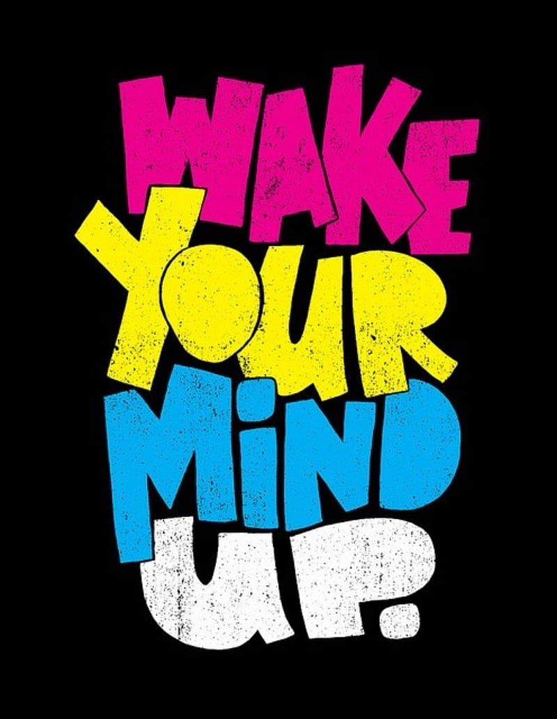 Wake up, bright, phrase, quotes, sayings, HD phone wallpaper