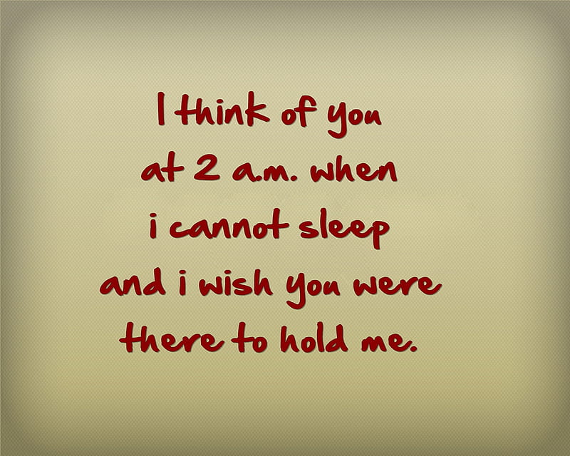 i think of you, friendship, hold, love, new, quote, saying, sign, sleep, wish, HD wallpaper