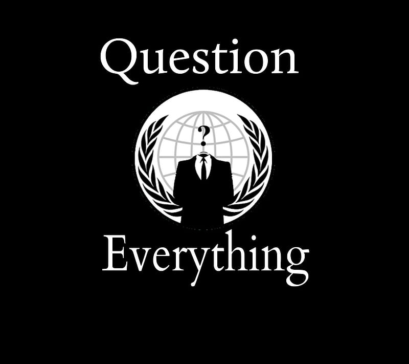 Anonymous, dom, question everything, HD wallpaper