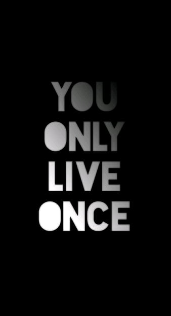 HD you only live once wallpapers | Peakpx