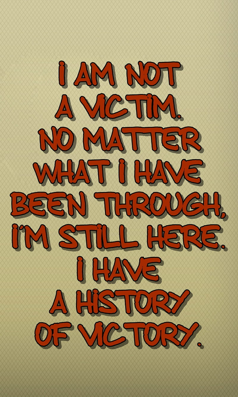 history and victory, cool, life, live, new, quote, saying, sign, victim, HD phone wallpaper