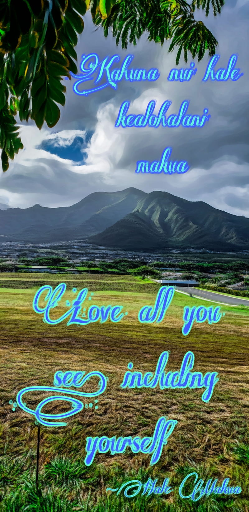 Hawaiian quote, quotes, hawaii, maui, mountains, drawing, painting, love, me, text, HD phone wallpaper