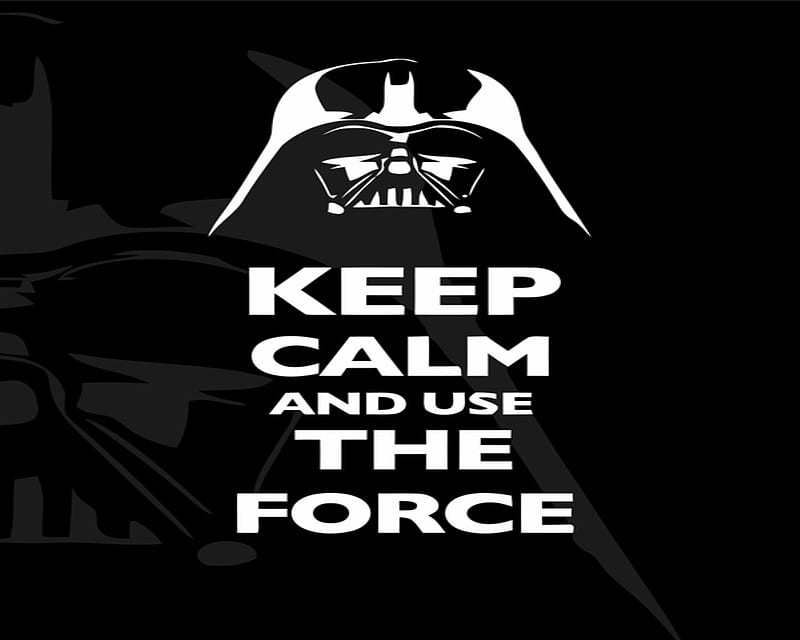 Keep Calm, cool, force, new, saying, sgn, star wars, HD wallpaper