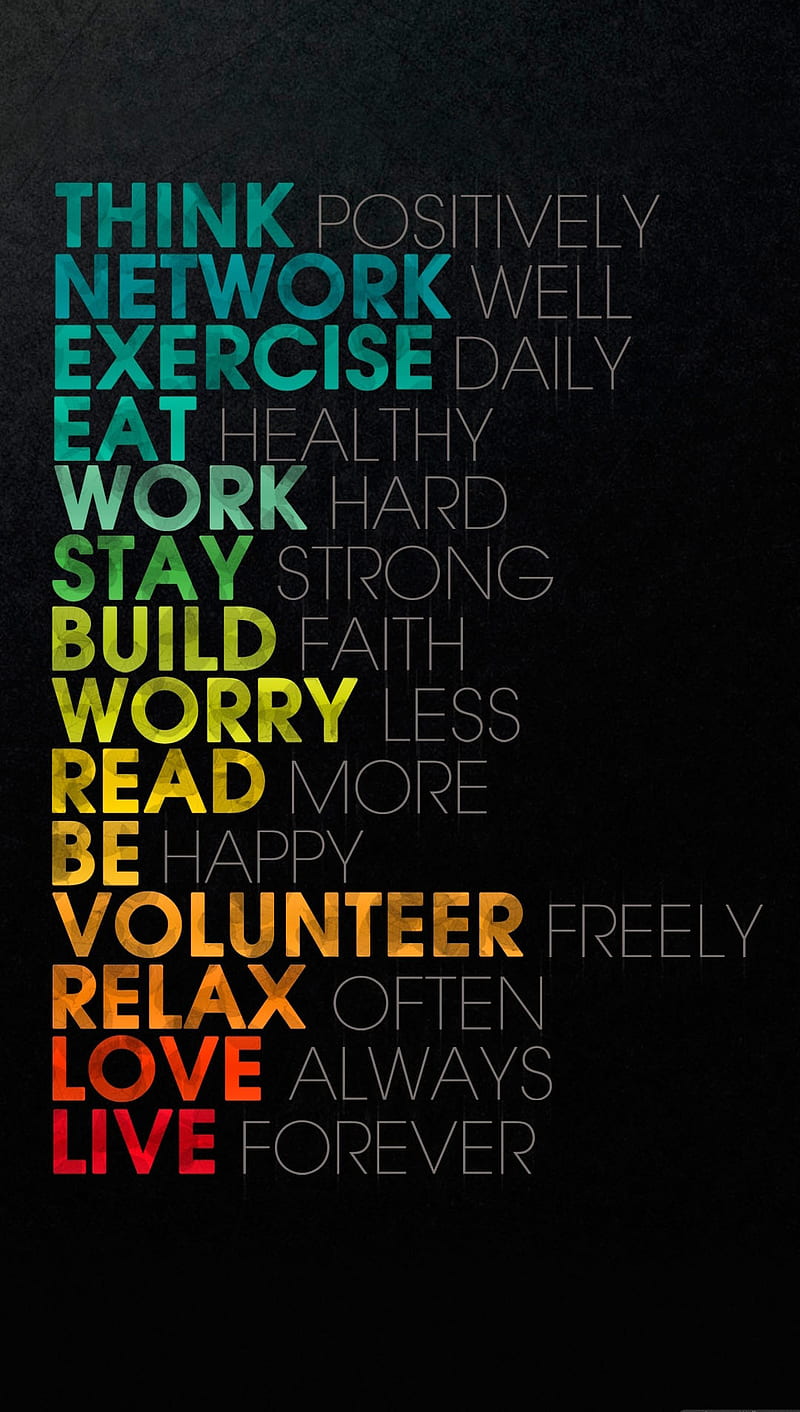 Words of Wisdom, eat, great, hope, life, love, positive, relax, sayings, work, HD phone wallpaper