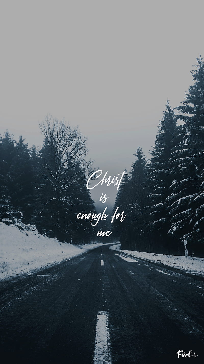 Christ is Enough, flake, flakes, fuel, quote, snow, HD phone wallpaper