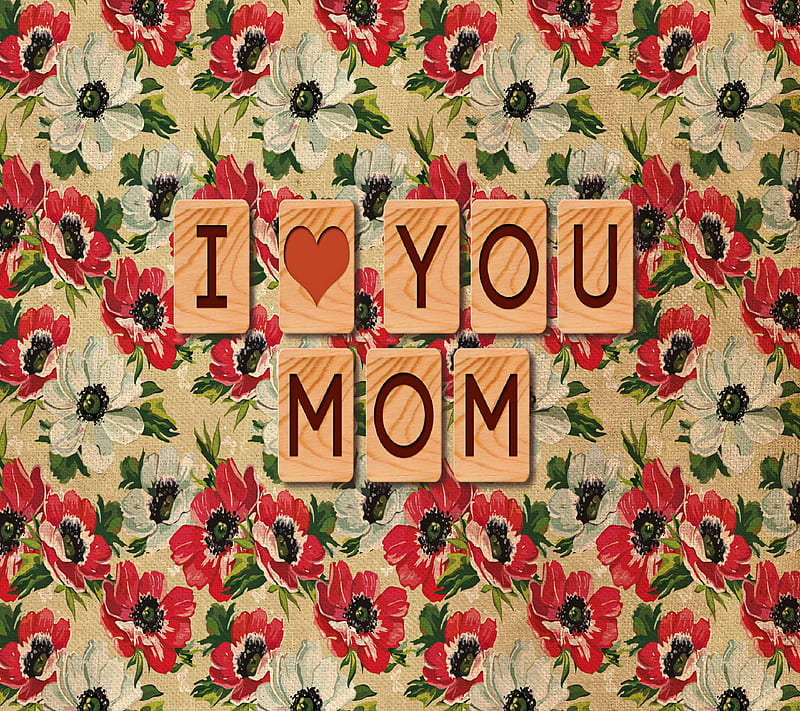 Love you mom, for mom, for mother, happy mothers day, i love you, love you mom, zmothers, HD wallpaper