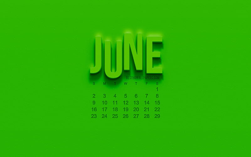 2019 June Calendar, green 3d art, green wall texture, Summer 2019, green 3D letters, calendar for 2019 June, 2019 calendars, creative art, HD wallpaper