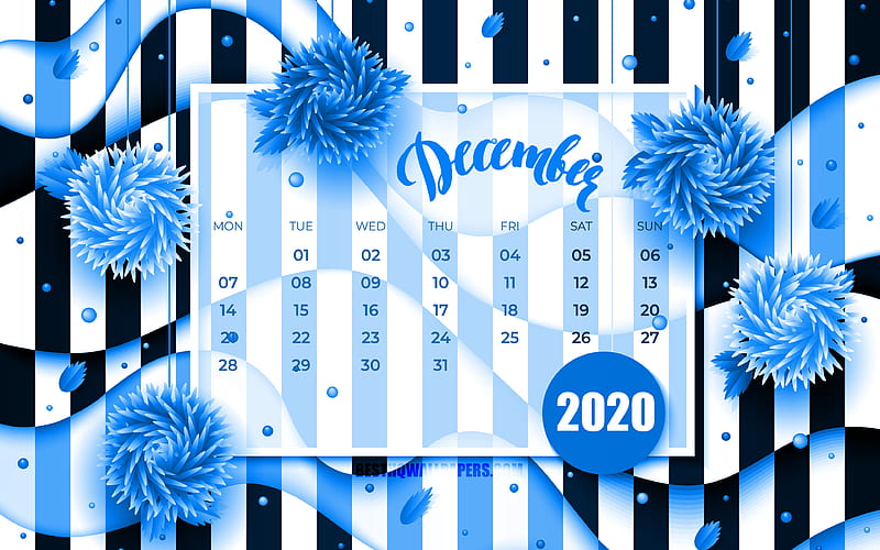 December 2020 Calendar blue 3D flowers, 2020 calendar, winter calendars, December 2020, creative, Calendar December 2020, artwork, 2020 calendars, 2020 December Calendar, HD wallpaper