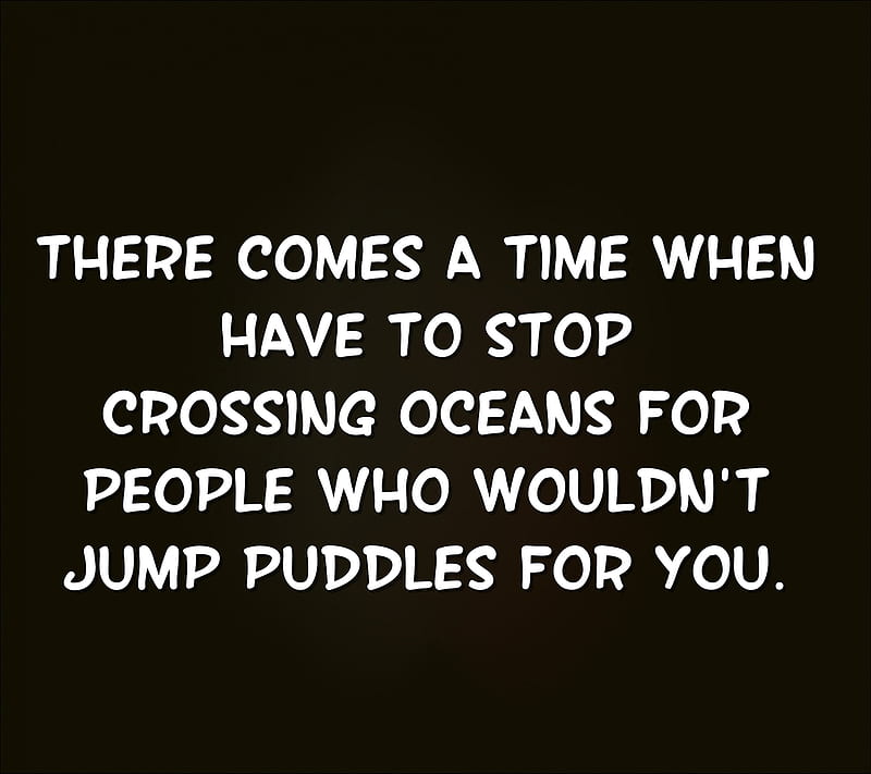 crossing oceans, cool, new, people, quote, saying, sign, stop, HD wallpaper