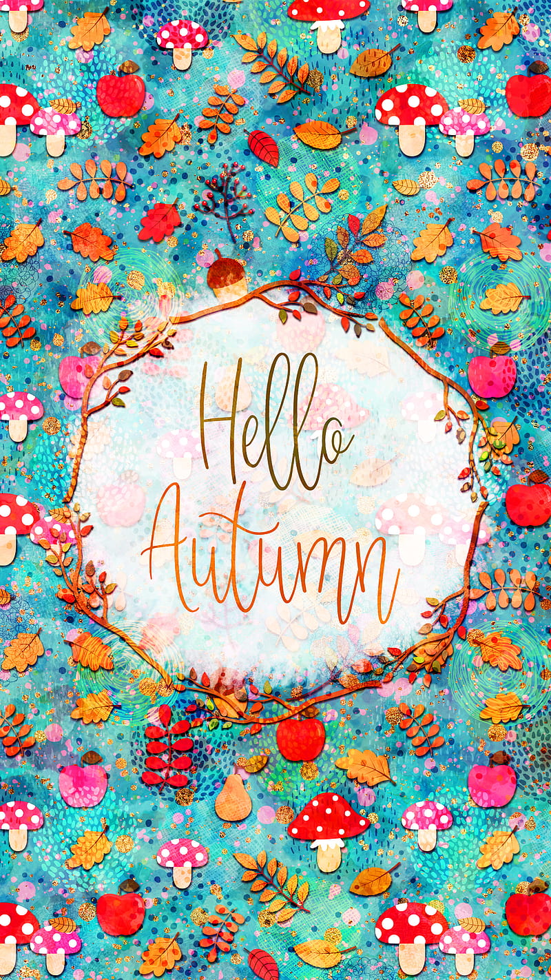 Hello Autumn - Cute, Hello, Pravokrug, autumn; wreath; leaf; background; border; colorful; fall; foliage; forest; frame; illustration; nature; oak; orange; blue, HD phone wallpaper