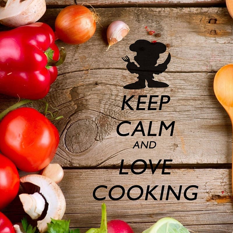 Keep Calm And Love Cooking, Kitchen Cooking, HD phone wallpaper | Peakpx