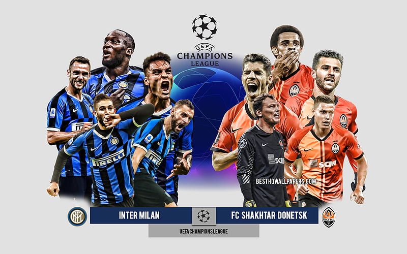Inter Milan vs FC Shakhtar Donetsk, Group B, UEFA Champions League, Preview, promotional materials, football players, Champions League, football match, Inter Milan, FC Shakhtar Donetsk, HD wallpaper
