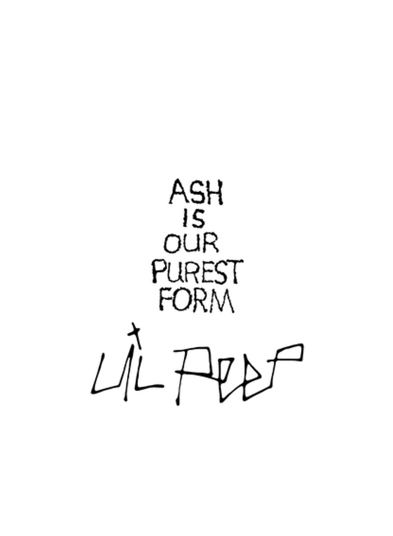 Lil Peep ash form is love our purest quote rap rip HD phone  wallpaper  Peakpx