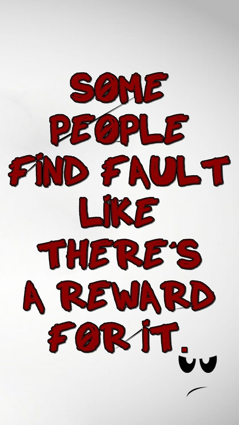 reward for it, cool, fault, new, people, quote, saying, sign, HD phone wallpaper
