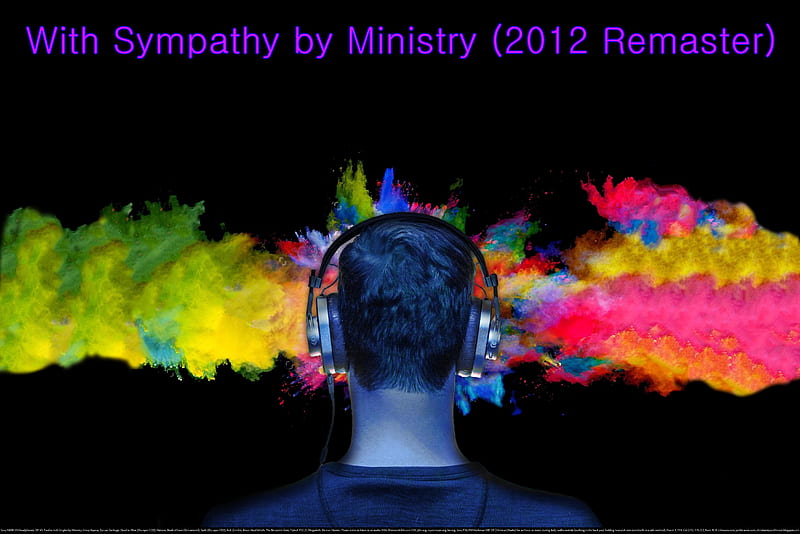 With Sympathy by Ministry (2012 Remaster), happiness, music, christian, ministry, religious, exercise partner, headphones, fun, joy, cool, new wave, fitness partner, love, heaven, dance, HD wallpaper