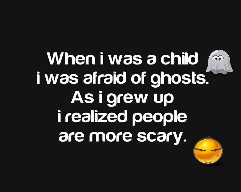 Scary, child, cool, grown, life, new, quote, saying, HD wallpaper | Peakpx