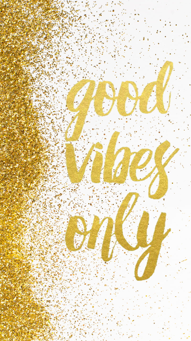 Good Vibes Only, gold, good vibes, quote, quotes, saying, sayings, HD phone wallpaper