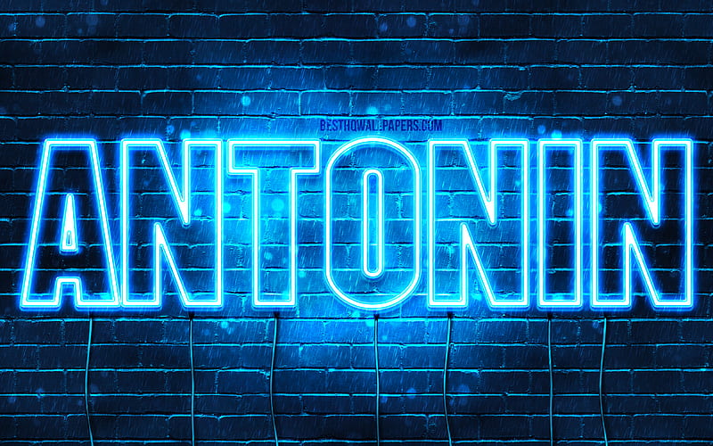 Antonin with names, Antonin name, blue neon lights, Happy Birtay Antonin, popular french male names, with Antonin name, HD wallpaper
