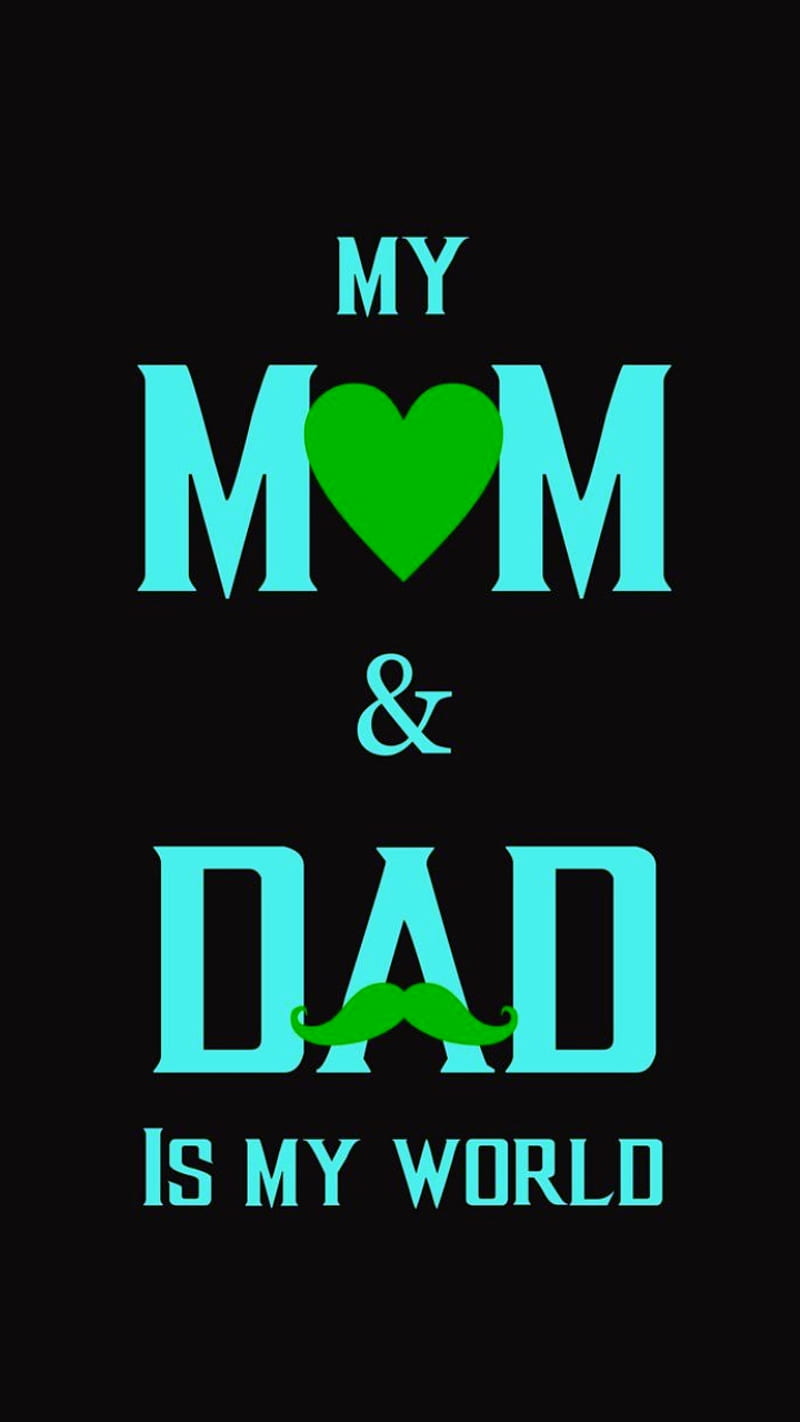 Mom Dad, love, green hue, cool, HD phone wallpaper