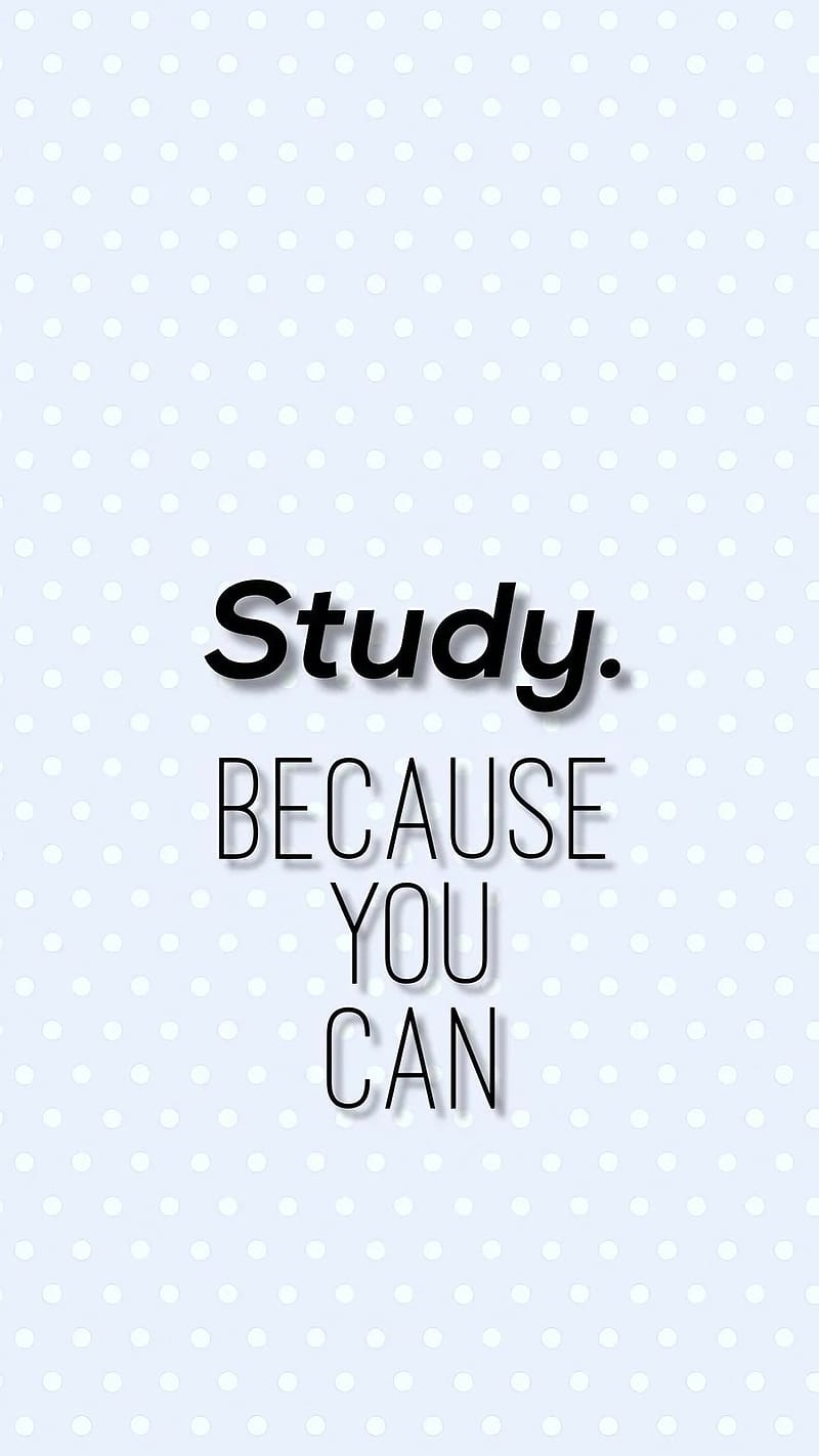 Study Quotes Wallpapers - Wallpaper Cave