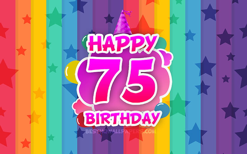 Happy 75th birtay, colorful clouds Birtay concept, rainbow background, Happy 75 Years Birtay, creative 3D letters, 75th Birtay, Birtay Party, 75th Birtay Party, HD wallpaper