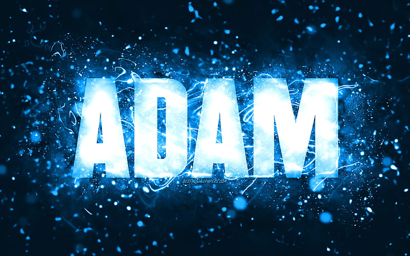 Happy Birtay Adam blue neon lights, Adam name, creative, Adam Happy Birtay, Adam Birtay, popular american male names, with Adam name, Adam, HD wallpaper