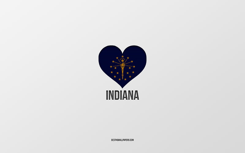I Love Indiana, American States, gray background, Indiana State, USA, Indiana flag heart, favorite cities, Love Indiana, HD wallpaper