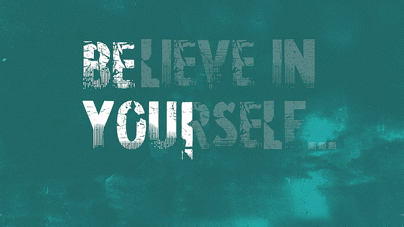 Believe In Yourself Motivational, HD wallpaper