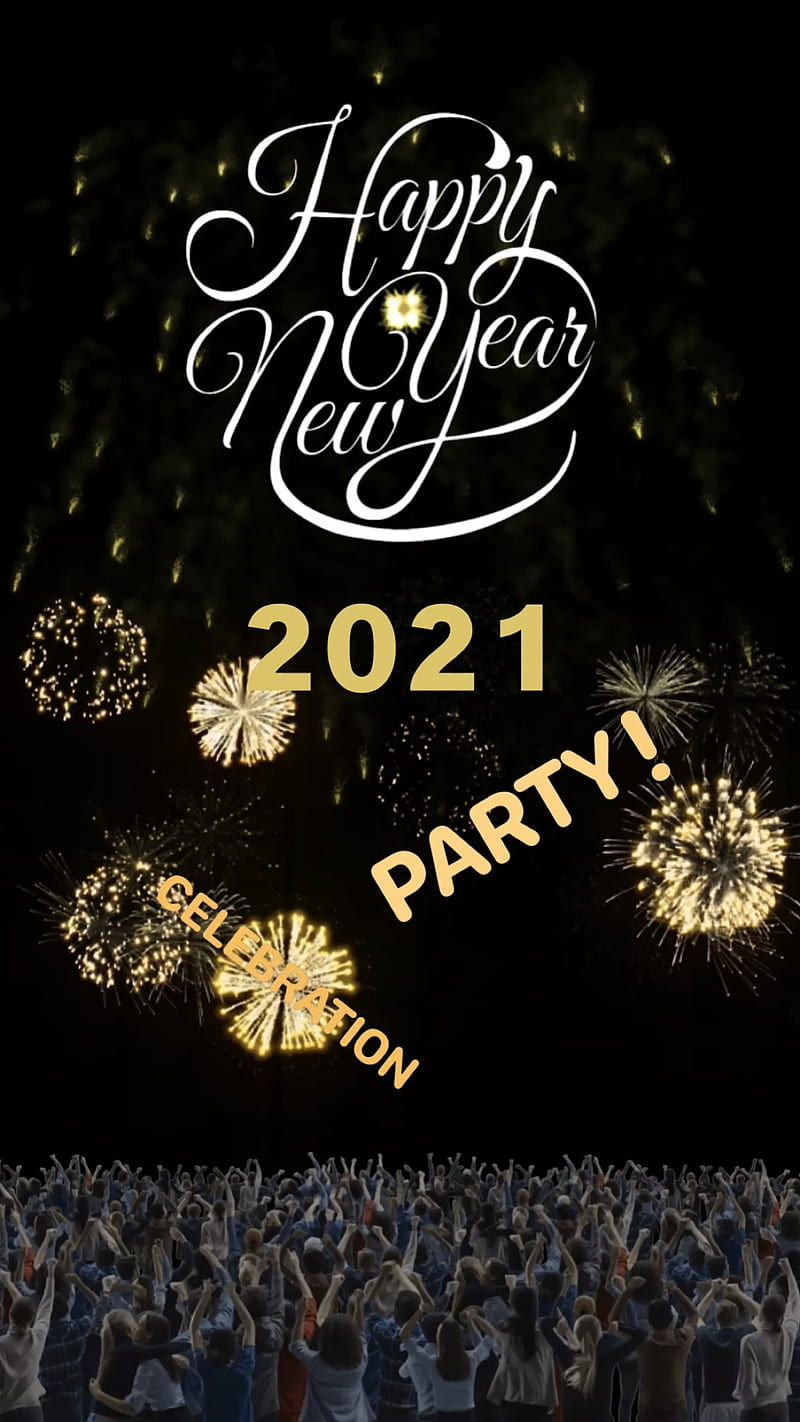 “Happy New Year 2021”, 2021, Happy New Year, Happy New Year 2021, New Year's Eve, celebrate, fireworks, fresh start, gold and black, holiday, new beginning, party, people, HD phone wallpaper