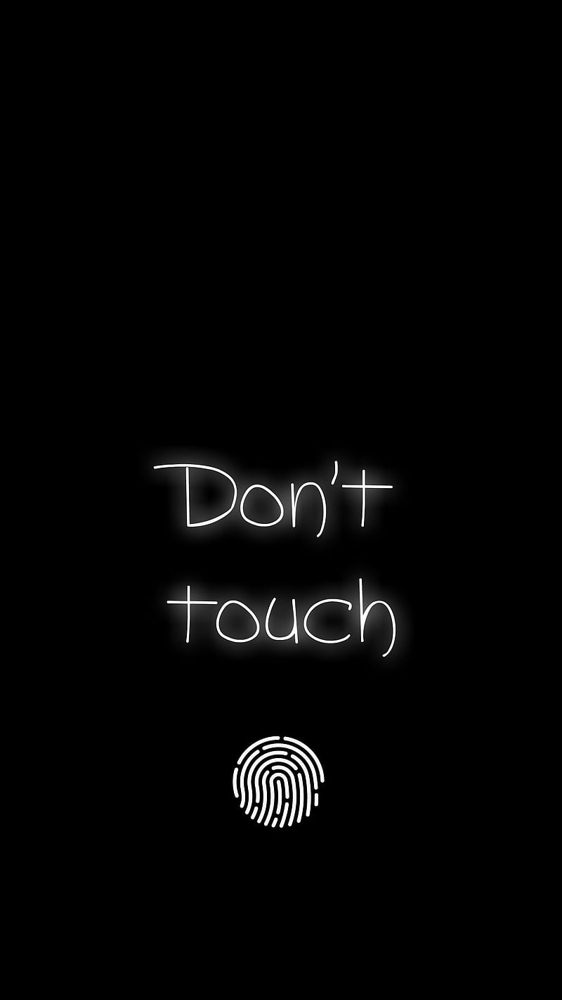 don't touch, android, black, dont, hayatikdrgl, iphone, lock, locked, text, word, HD phone wallpaper