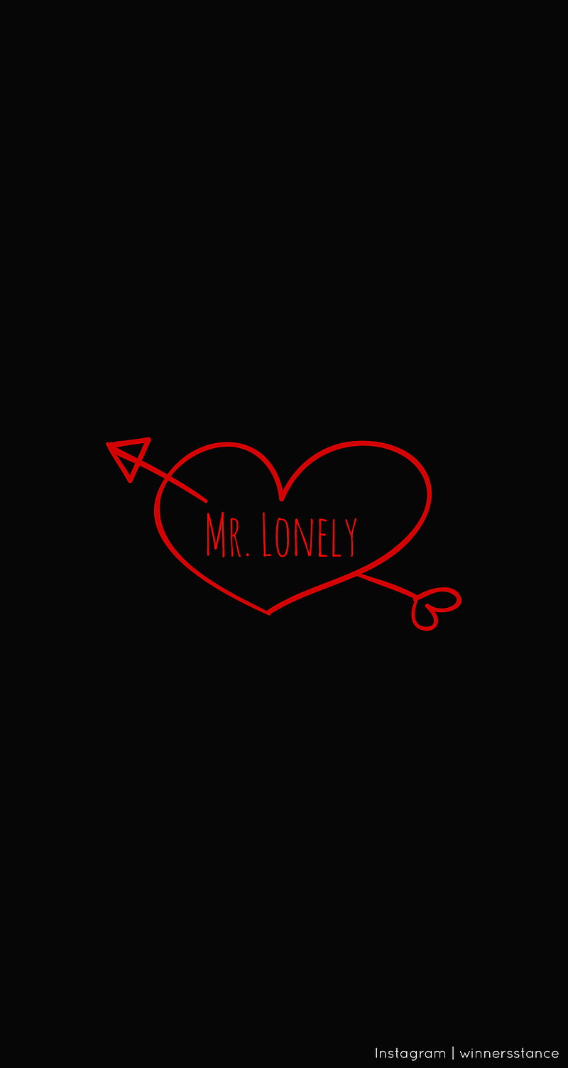 Mr Lonely, black, galaxy, hello, love, quotes, red heart, verse, verses, walking, HD phone wallpaper