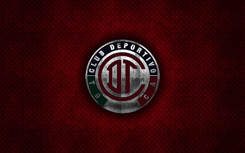 Deportivo Toluca FC, Mexican football club, red metal texture, metal logo, emblem, Toluca de Lerdo, Liga MX, creative art, football, Toluca FC, HD wallpaper