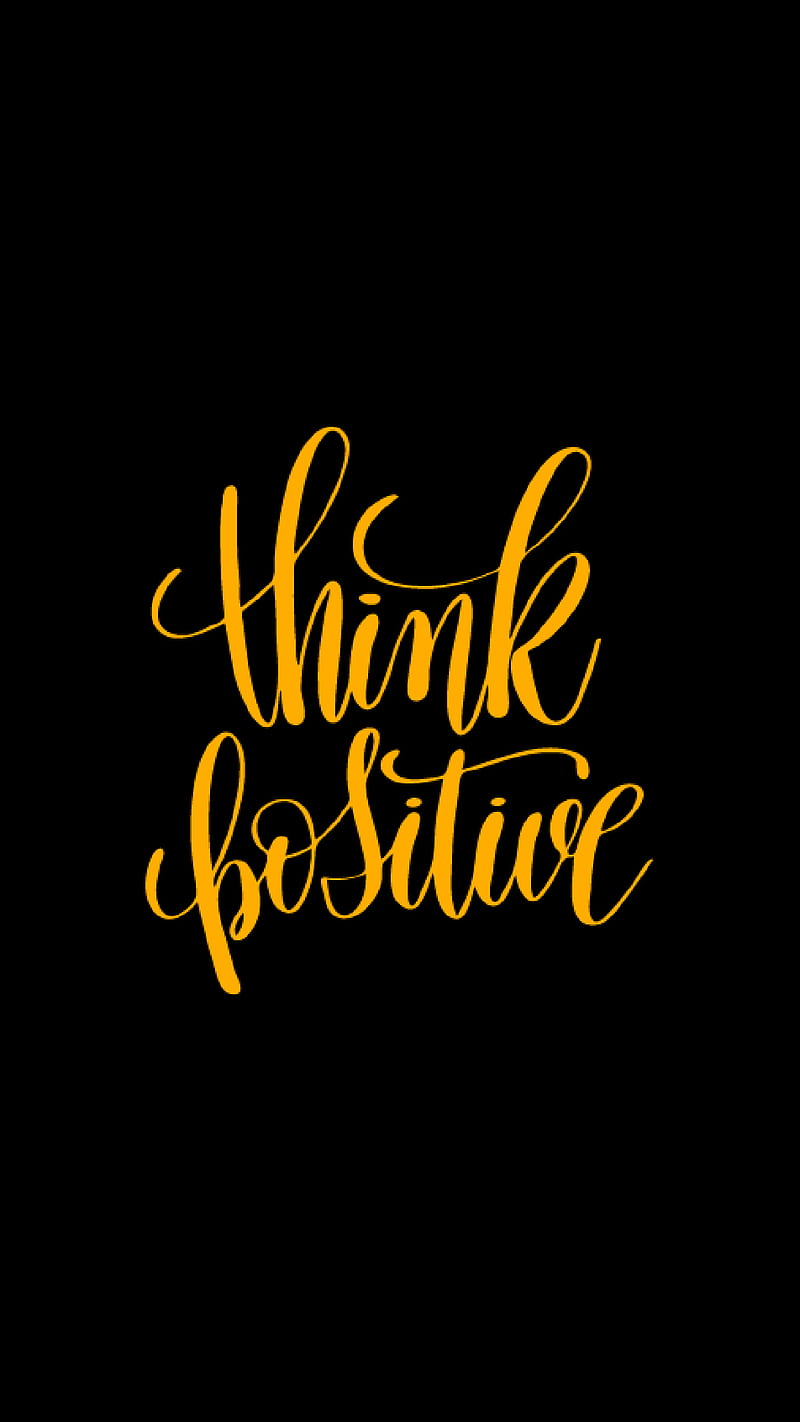 Think positive HD wallpapers  Pxfuel