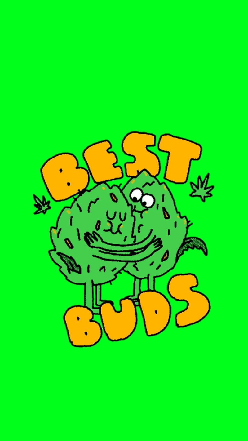 Best buds, flowers, green, hug, hugs, love, nugs, pot, HD phone wallpaper