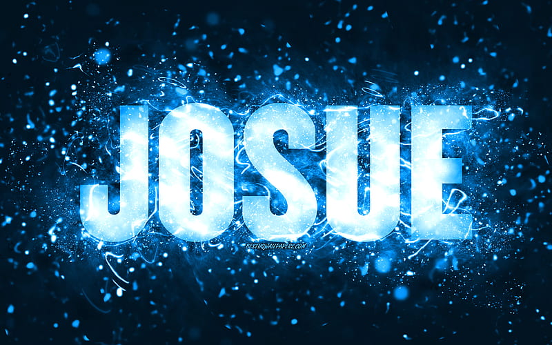 Happy Birtay Josue, blue neon lights, Josue name, creative, Josue Happy ...