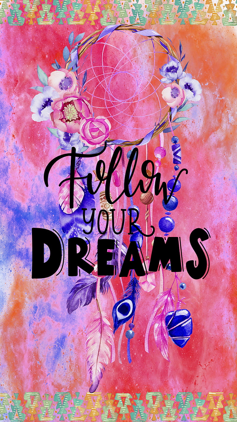 Follow Your Dreams, dont, happy, laugh, live, love, pastel, phone, quotes, sayings, touch, HD phone wallpaper