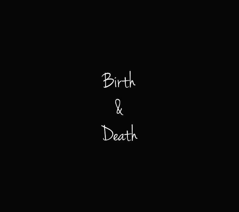 Birth n Death, born, dead, life, HD wallpaper