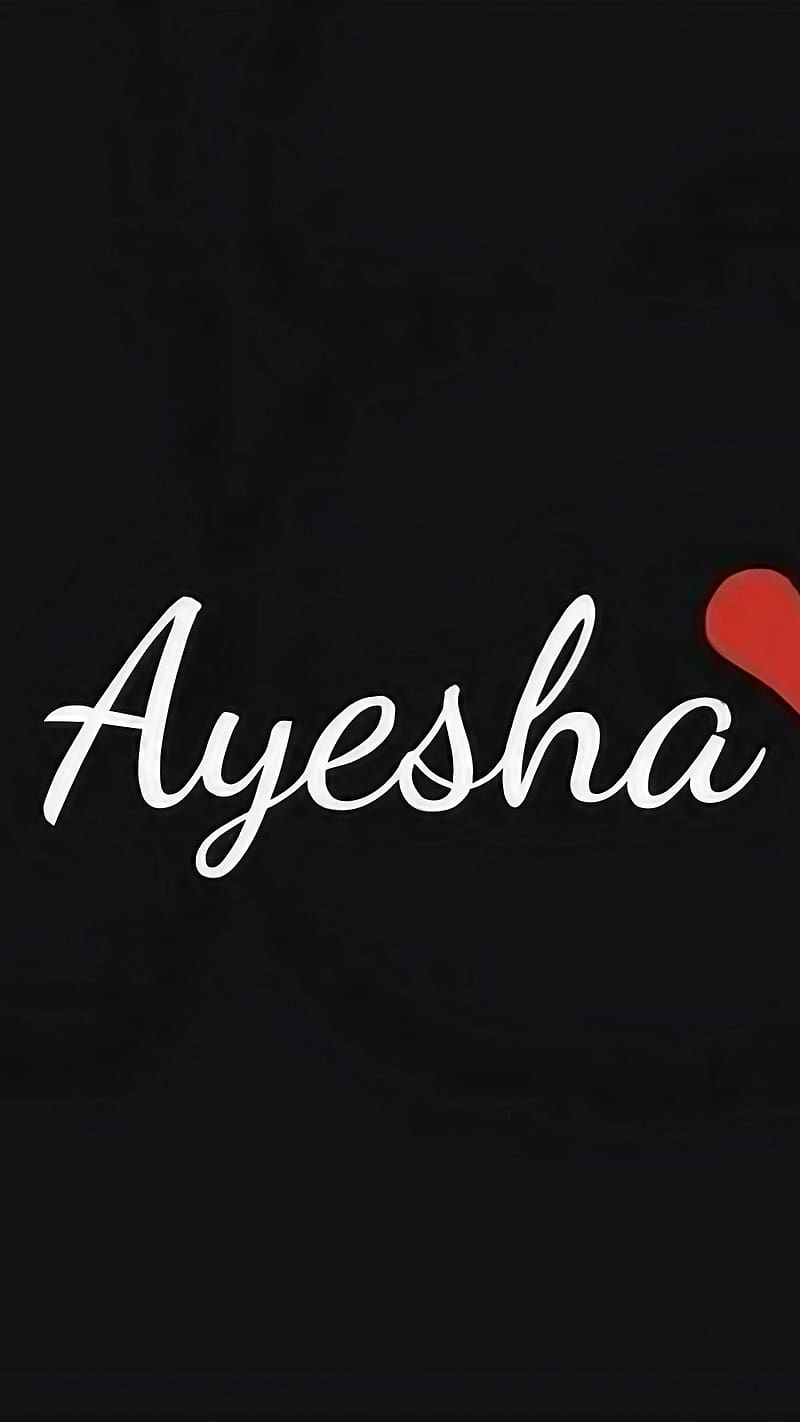 Ayesha Name, Black Background, name design, HD phone wallpaper ...