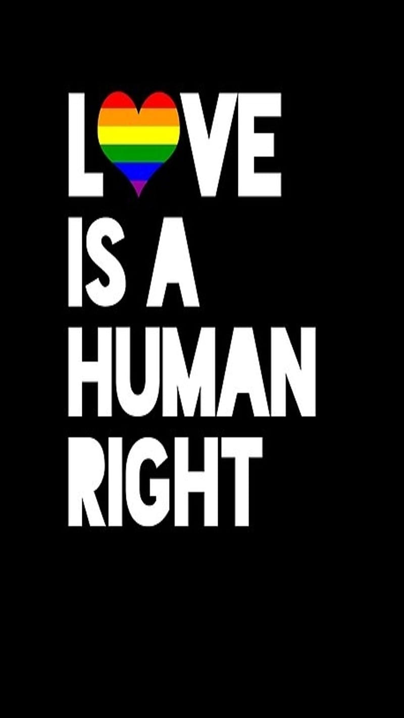 Love Human Right, lgbt, love, pride, rainbow, HD phone wallpaper