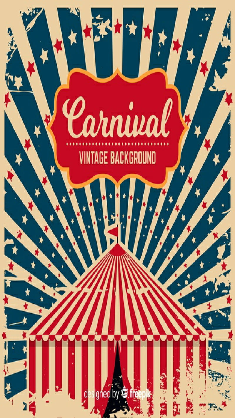 Cartel vintage, carnaval, circo, colorido, antiguo, Fondo de pantalla de  teléfono HD | Peakpx