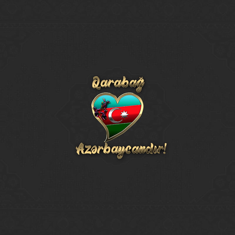 Qarabag heart, azerbaijan, azerbaycan, azerbaycandir, bulbul, flag, karabakh, khari, quotes, HD phone wallpaper