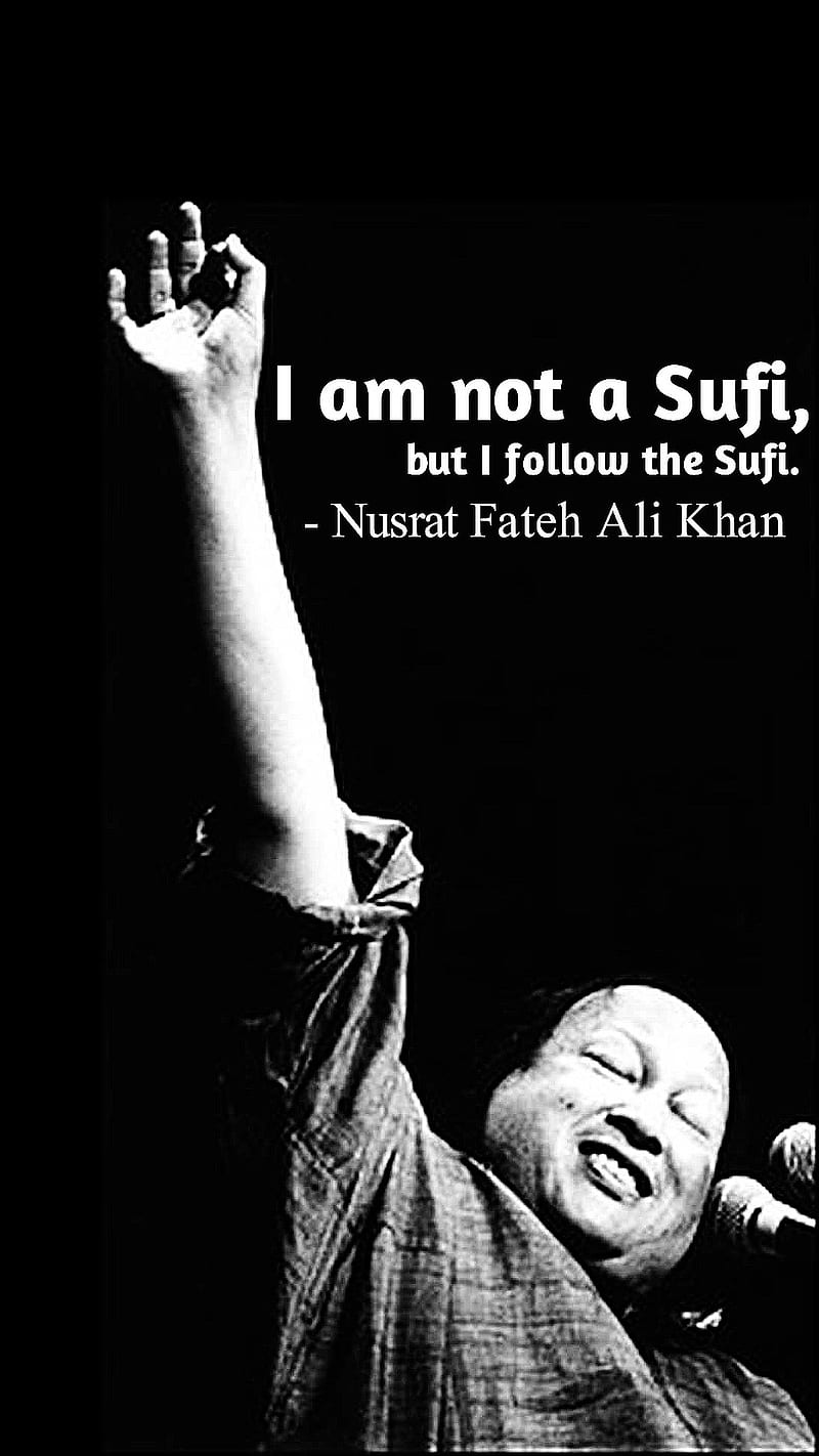 I Follow Sufi, nusrat fateh ali khan, sufism, HD phone wallpaper