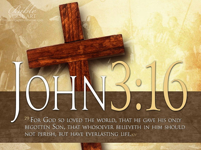 John 3:16, christian cross, bible verses, the crucifix, the cross, john  316, HD wallpaper | Peakpx