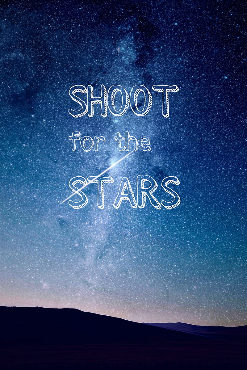 Shoot for the stars, blue, night, sayings, signs, universe, HD phone wallpaper