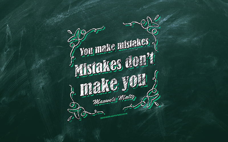 You make mistakes Mistakes dont make you, Maxwell Maltz Quotes, violet background, quotes about mistakes, inspiration, Maxwell Maltz, HD wallpaper