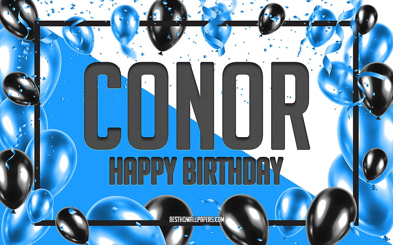 Happy Birtay Conor, Birtay Balloons Background, Conor, with names, Conor Happy Birtay, Blue Balloons Birtay Background, greeting card, Conor Birtay, HD wallpaper