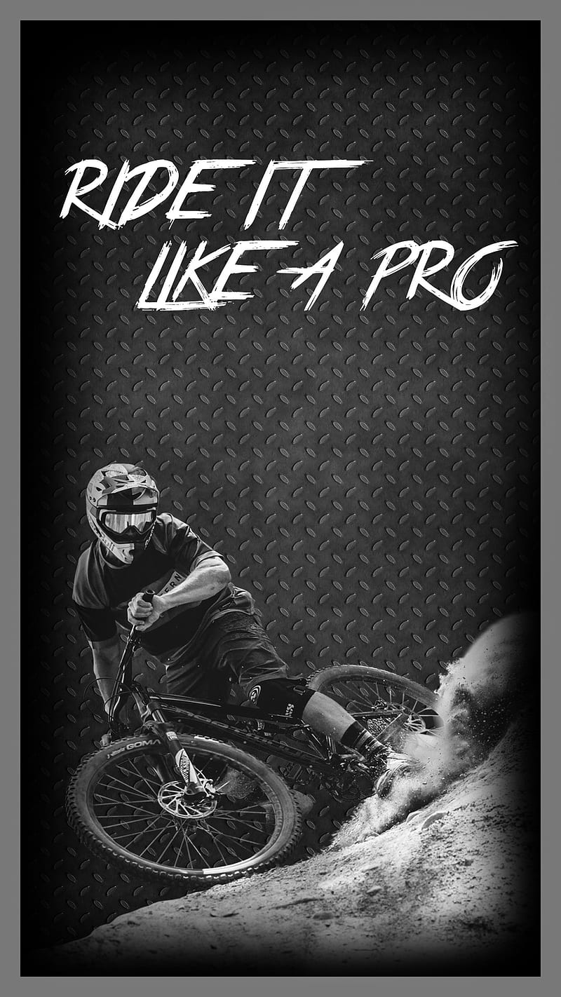 Ride it like a PRO, bike, bikelife, dh, downhill, fox, mountainbike, mtb, race, HD phone wallpaper