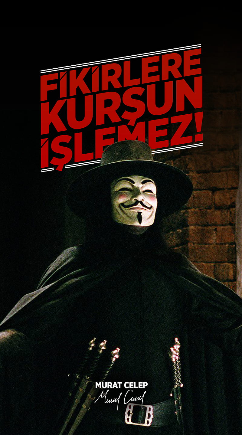 FİKİRLERE KURŞUN İŞLEMEZ.. in 2023  V for vendetta, V for vendetta film, V  for vendetta poster